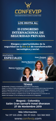 II Congreso Internacional de Seguridad Privada - Riesgos y oportunidades de la seguridad en la era 4.0 de transformación tecnológica y social