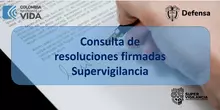 Ya puede consultar los trámites resueltos por la Supervigilancia a través de la página web