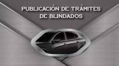 Publicación Trámites de Blindados, Comité Nº 002