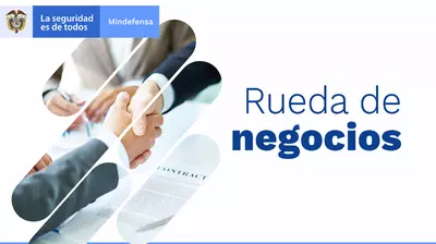 Invitación a la Rueda de Negocios "COMPROMETIDOS CON LA REACTIVACIÓN ECONÓMICA DE COLOMBIA"