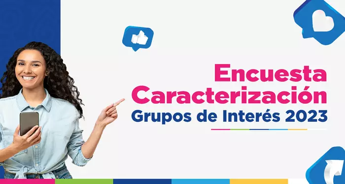 Encuesta Caracterización Grupos de Interés 2023