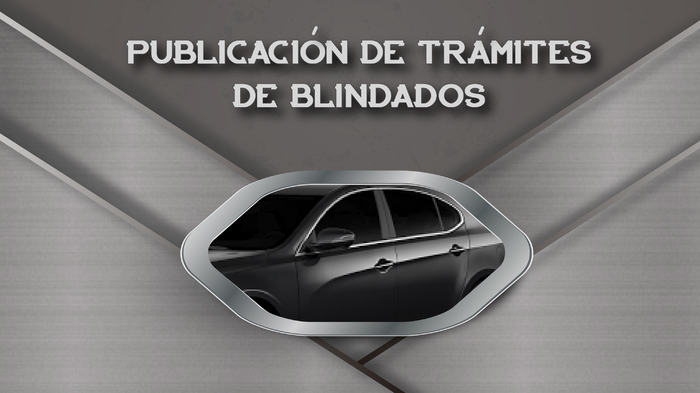 Publicación Trámites de Blindados, Comité 037 de 2019