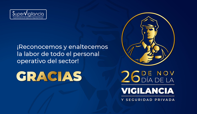 26 de noviembre Día Nacional de la Vigilancia y Seguridad Privada